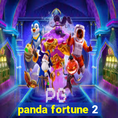 panda fortune 2